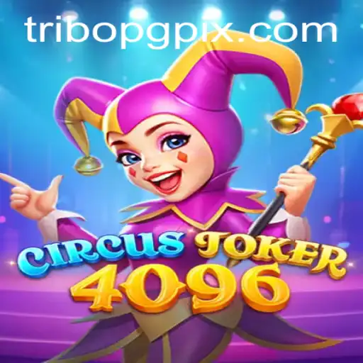 Exploring the Thrilling World of CircusJoker4096: A Unique Gaming Experience