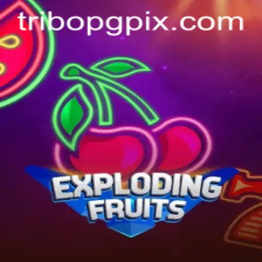 ExplodingFruits: A Thrilling Adventure in the World of Tribopg